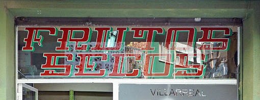 Storefront sign: Frutos Secos
